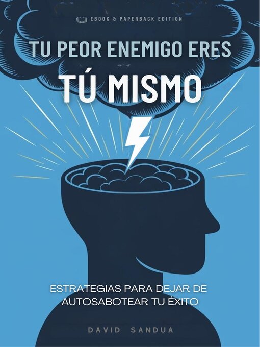 Title details for Tu Peor Enemigo Eres tú Mismo by David Sandua - Available